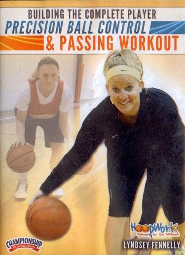 Precision Ball Control & Passing Workout by Lyndsey Fennelly Instructional Basketball Coaching Video